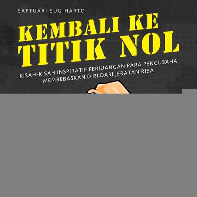 KEMBALI KE TITIK NOL