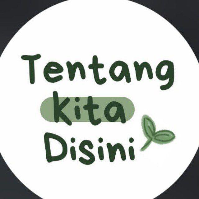 𝘁𝗲𝗻𝘁𝗮𝗻𝗴 𝗸𝗶𝘁𝗮 𝗱𝗶𝘀𝗶𝗻𝗶.