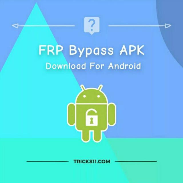 FRP BYPASS UNLOCK PHONE