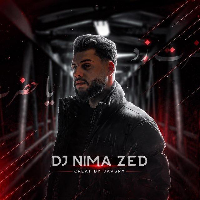 [ DJ NIMA ZED ]