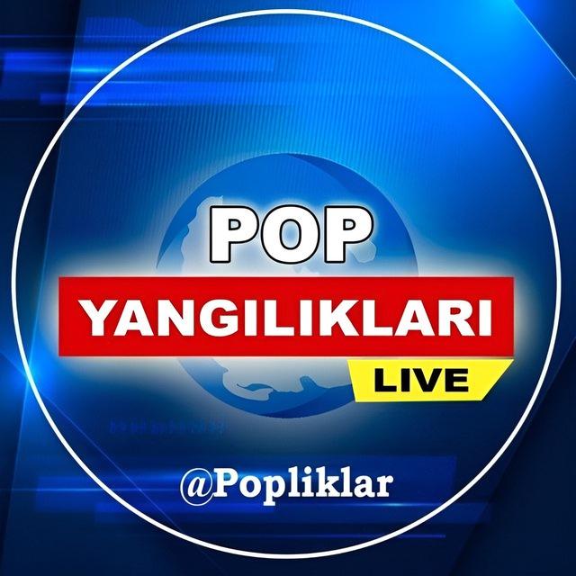 POP YANGILIKLARI | RASMIY