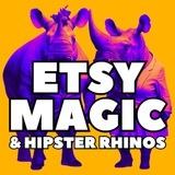 Etsy Magic and Hipster Rhinos