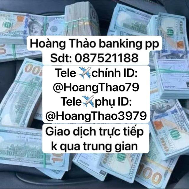 HoàngThảo Banking Đổi tiền 24/7 phnom penh