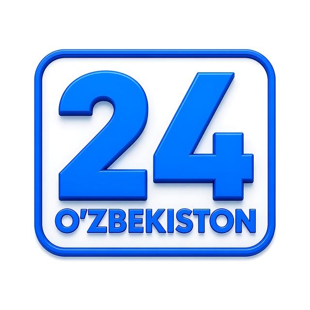 O‘zbekiston 24 🇺🇿