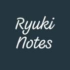 Ryuki Notes