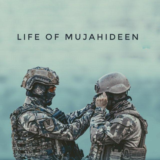 Life of mujahideen