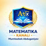 Matematika Milliy Sertifikat| Mumtozbek Abdug'aniyev