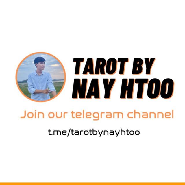 Tarot By Nay Htoo Channel
