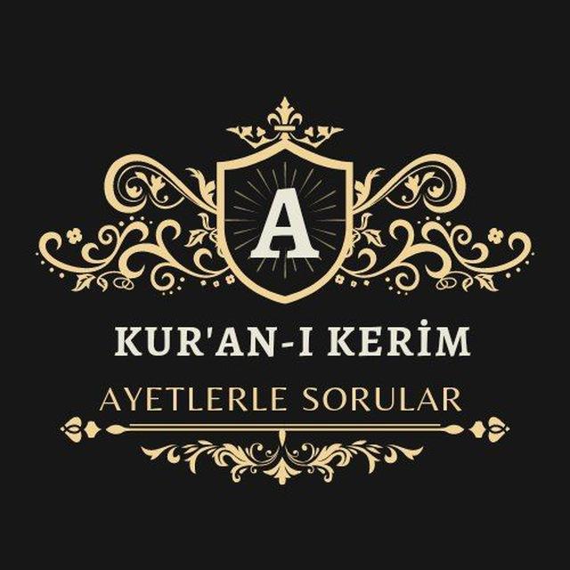 🌹🦋ᴋᴜʀ'ᴀɴ İ ᴋᴇʀİᴍ Âʏᴇᴛʟᴇʀʟᴇ sᴏʀᴜʟᴀʀ 🦋🌹