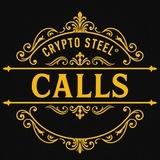 🪙Crypto Steel® Calls 🪙