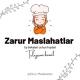 ZARUR MASLAHATLAR