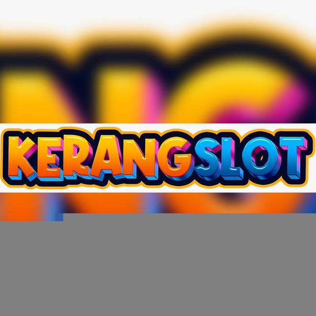 KERANG SLOT🔥