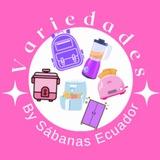 Variedades by Sabanas Ecuador.💖☁️