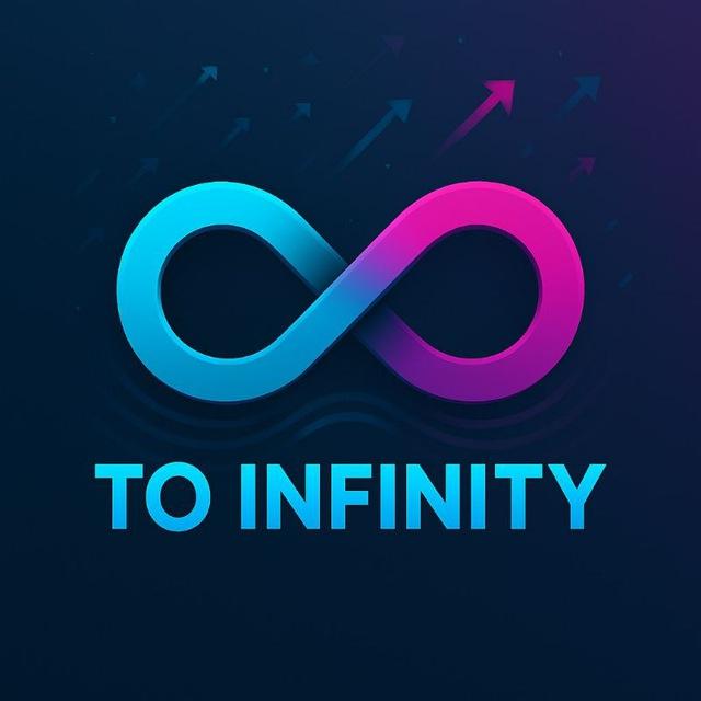 TO INFINITY