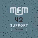 MFM 42 Support | Courses
