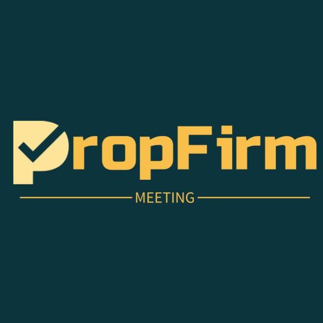 Prop Firm Meeting