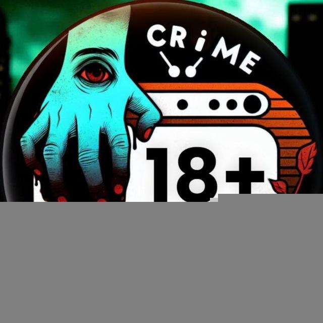 Crime All Stories | Тру Крайм 18+