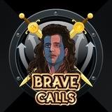 BraveCalls @Bravelounge - BravePlays