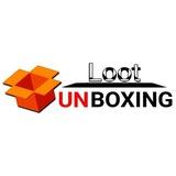 Loot Unboxing ( Official )