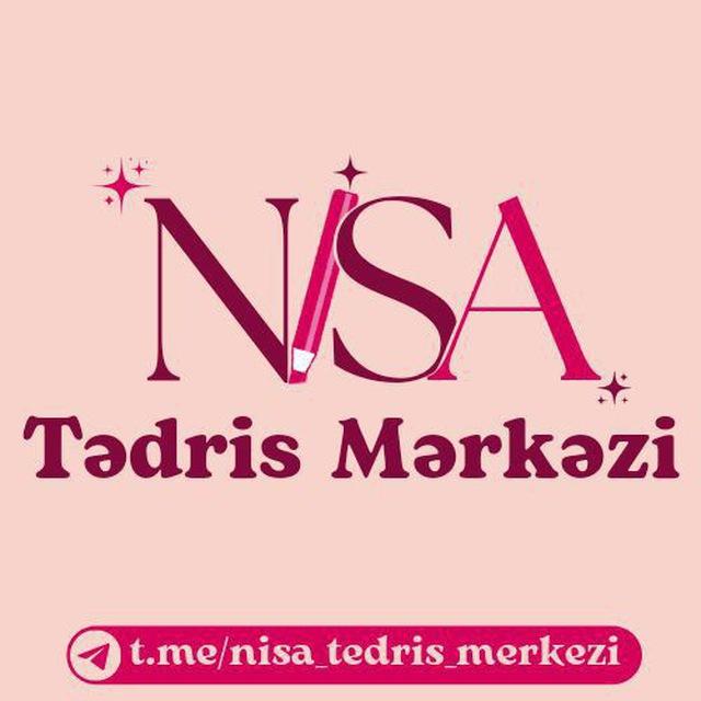 ~ NİSA TƏDRİS MƏRKƏZİ