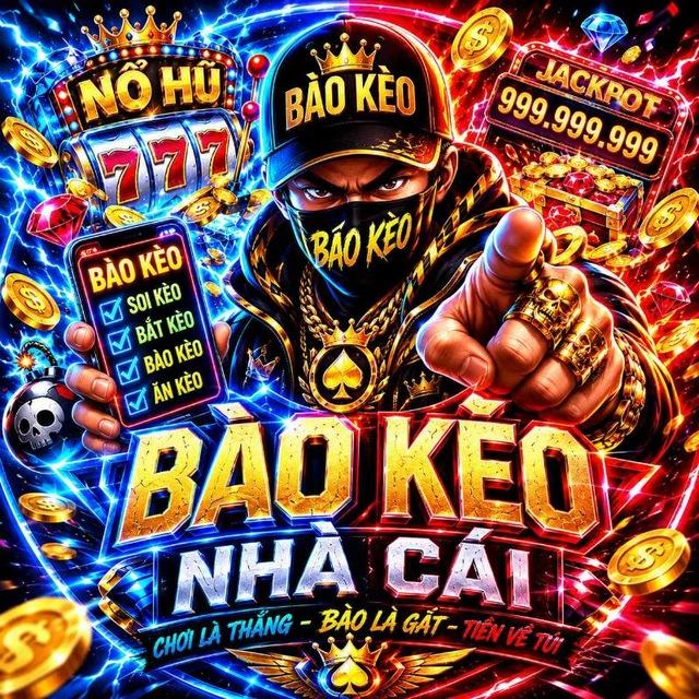 BÀO KÈO NHÀ CÁI
