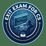 EXIT EXAM FOR CS