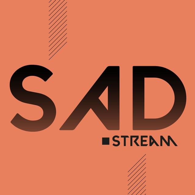 Sad Stream