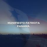 Manifiesto Patriota 🇵🇦