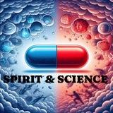 Spirit & Science