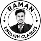 RAMAN ENGLISH CLASSES