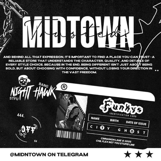 MIDTOWN ✷ OPEN