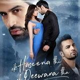 Ek Haseena Thi Ek Deewana Tha