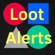 Loot Alerts - LootAlerts Official