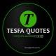 Tesfa|Quotes™