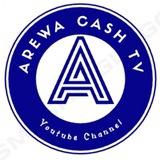 AREWA CASH TV
