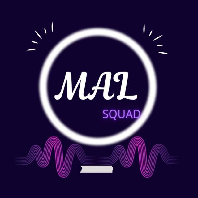 MAL SQUAD