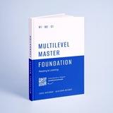 Multilevel Master Foundation