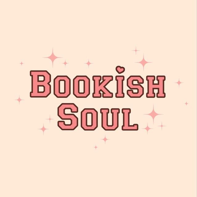 BOOKISH SOUL ✨📖