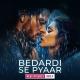 Bedardi Se Pyaar pocket fm