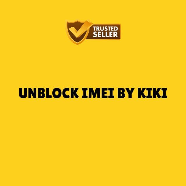 UNBLOCK IMEI BY KIKI