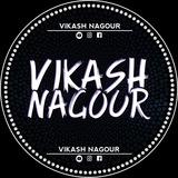 Dj VIKASH NAGAUR🎼