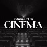 Independent for CINEMA