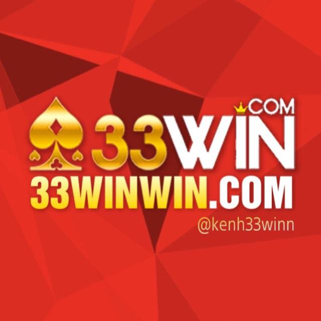 Kênh Thông Báo 33Win 🔔