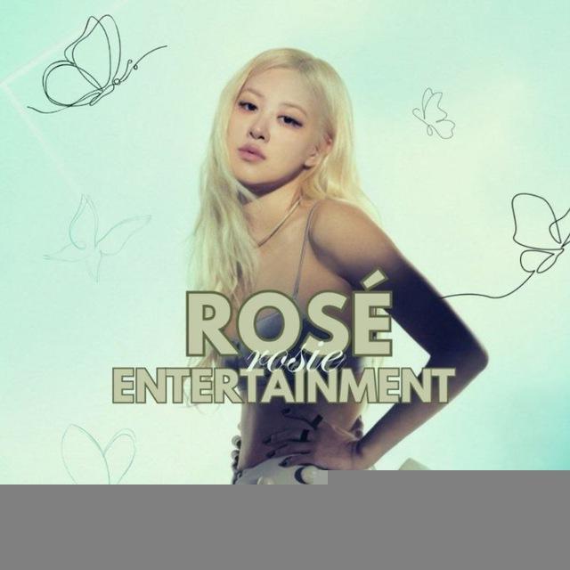 Rosé/Entertainment