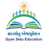 જ્ઞાનસેતુ એજ્યુકેશન