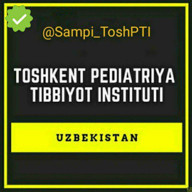 Toshkent pediatriya tibbiyot instituti talabalari kanali | Канал студентов Ташкентского педиатрического медицинского института