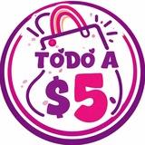 TODO A $5