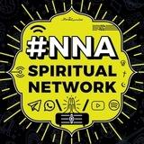 #NNA SPIRITUAL NETWORK