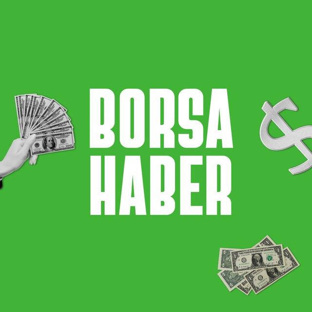 Borsa Haber 🟢