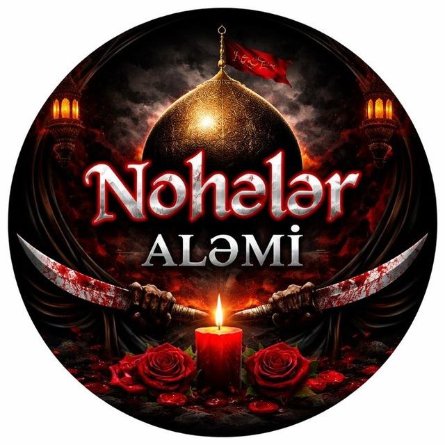 ✍ Nohələr aləmi ✍ ( Sahib Zamani)